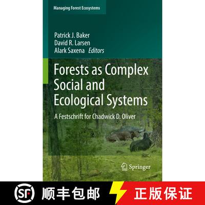 【3-4周达】Forests as Complex Social and Ecological Systems : A Festschrift for Chadwick D. Oliver [9783030885571]