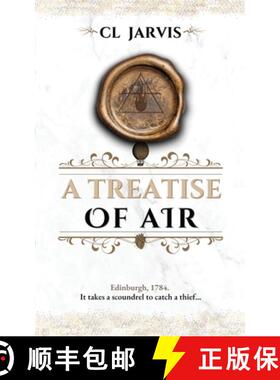 【3-4周达】A Treatise of Air: A Thrilling Historical Fantasy [9781739264437]