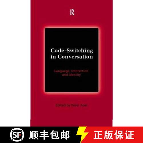 【3-4周达】精装 Code-Switching in Conversation: Language, Interaction and Identity [9780415158312]