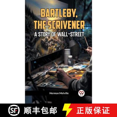 【3-4周达】Bartleby, The Scrivener A Story Of Wall-Street [9789360467289]