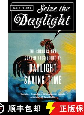 【3-4周达】Seize the Daylight: The Curious and Contentious Story of Daylight Saving Time [9781560257967]