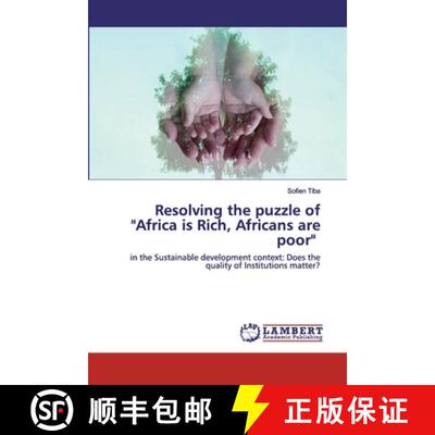 预订 Resolving the puzzle of Africa is Rich, Africans are poor [9786202557016]