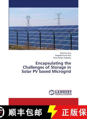 预订 Encapsulating the Challenges of Storage in Solar PV based Microgrid [9783659352850]