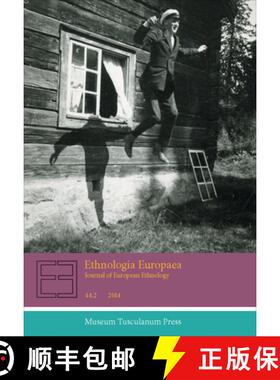【3-4周达】Ethnologia Europaea 44.2: Journal of European Ethnology [9788763542630]