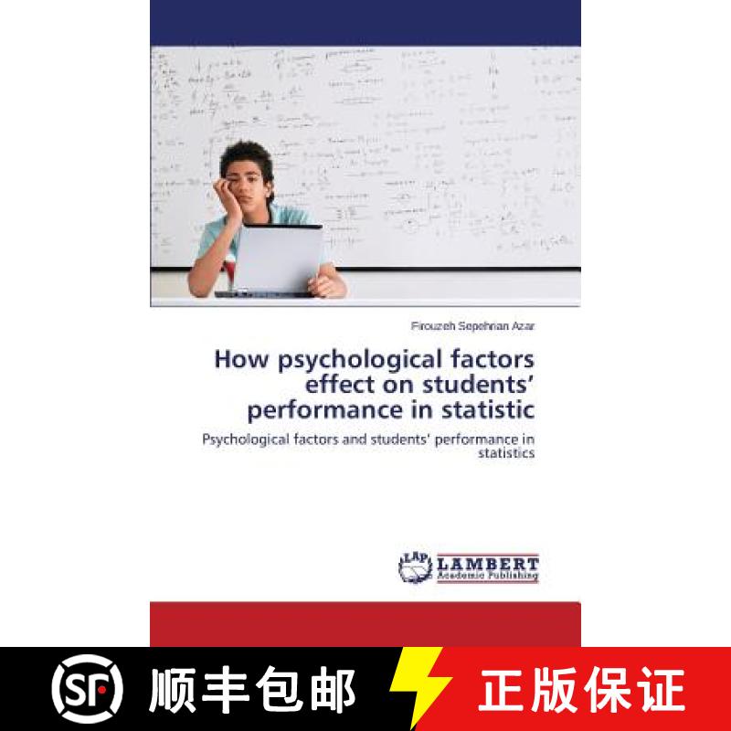 预订 How psychological factors effect on students' performance in statistic [9783659752612]