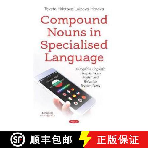 【3-4周达】精装 Compound Nouns in Specialised Language: A Cognitive Linguistic Perspective on English... [9781536169553]