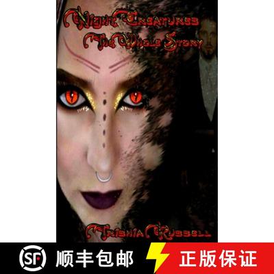 【2-3周达】Night Creatures: The Whole Story [9781387649143]