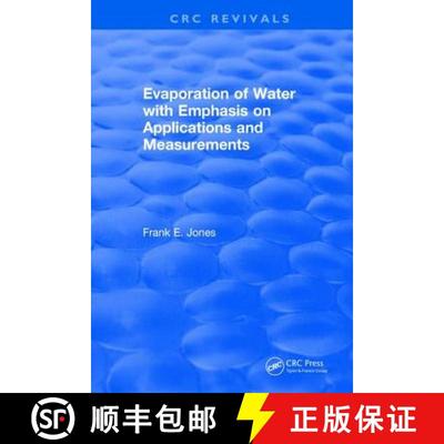 【3-4周达】Evaporation of Water With Emphasis on Applications and Measurements: With Emphasis on Appl... [9781315892863]