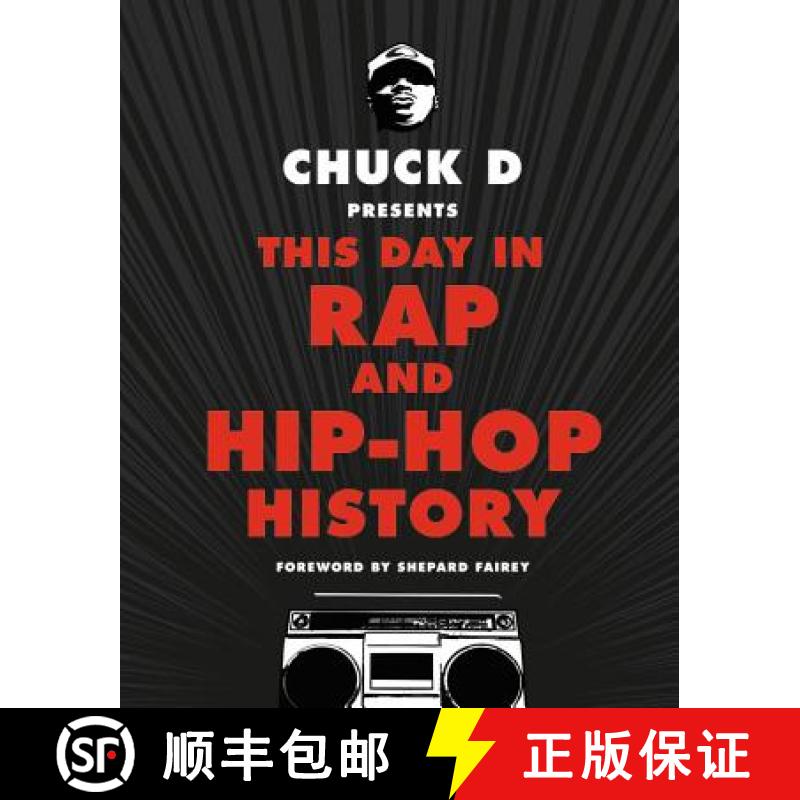 【3-4周达】Chuck D Presents This Day in Rap and Hip-Hop History [9780316430975]