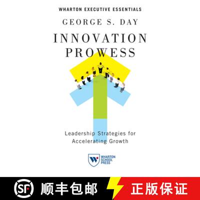 【3-4周达】Innovation Prowess: Leadership Strategies for Accelerating Growth [9781613631317]