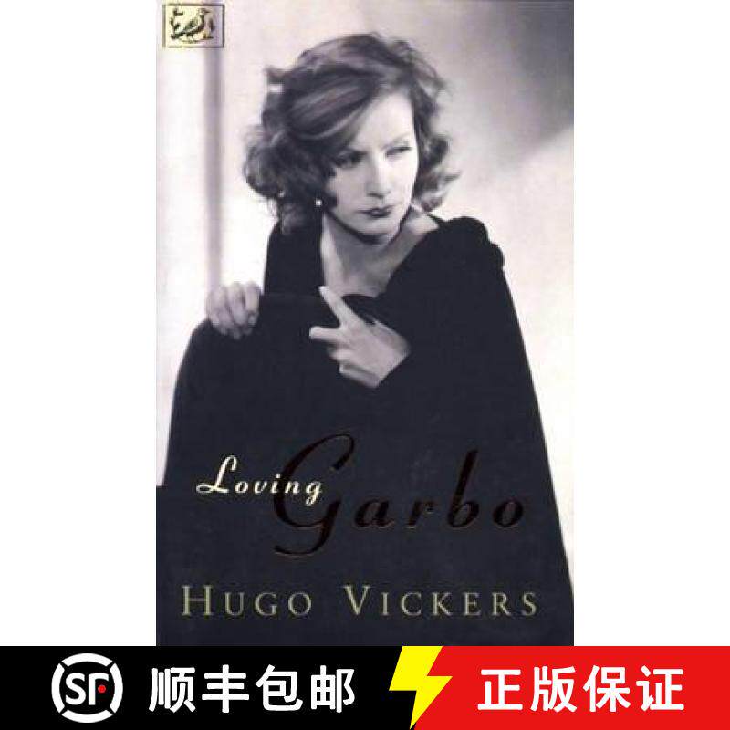 【3-4周达】Loving Garbo : The Story of Greta Garbo,Cecil Beaton and Mercedes de Acosta [9780712659499]