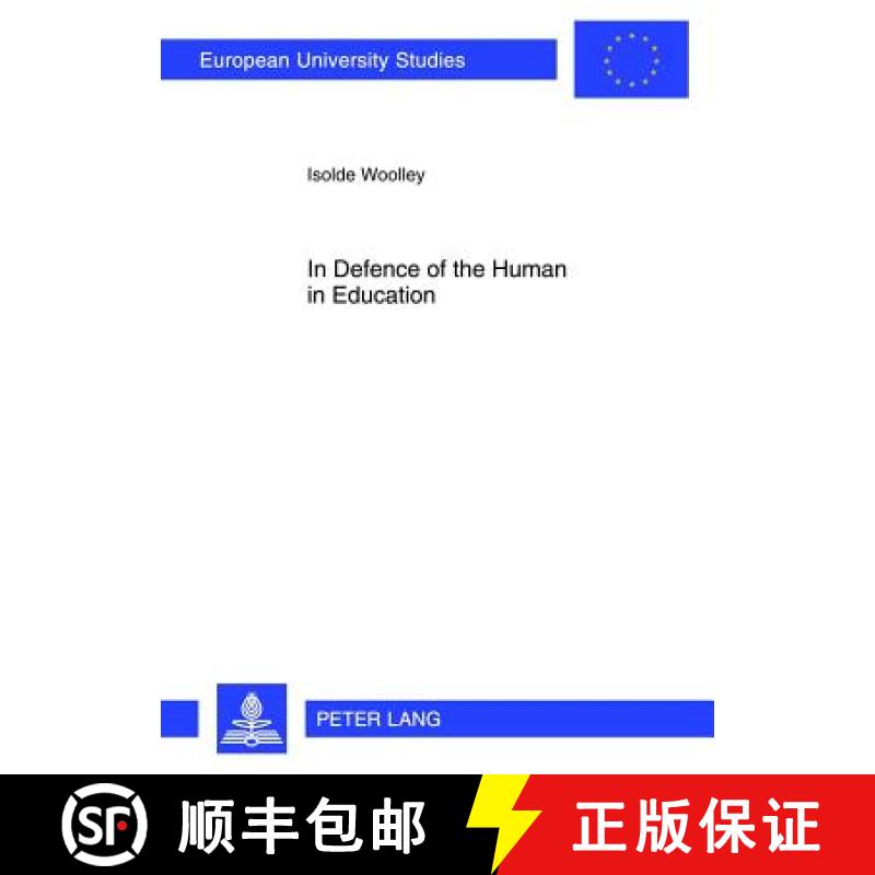 预订 In Defence of the Human in Education [9783631633496]