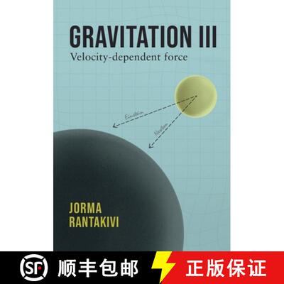 【3-4周达】Gravitation III - Velocity-dependent force [9789528939061]