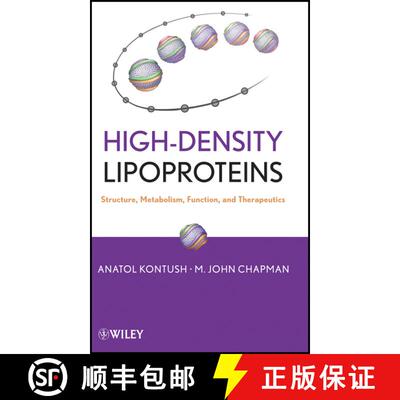 【3-4周达】精装 High-Density Lipoproteins: Structure, Metabolism, Function, And Therapeutics [Wiley化... [9780470408216]