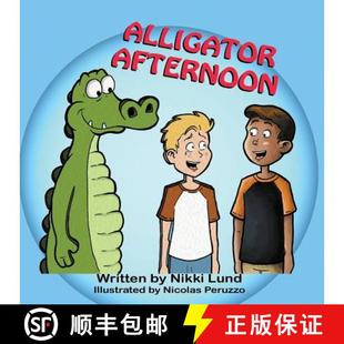 Afternoon Alligator 4周达 9781612253794