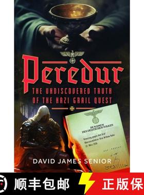 【3-4周达】Peredur, the Undiscovered Truth of the Nazi Grail Quest [9781036110512]