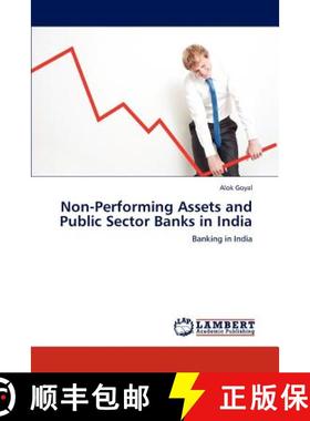 预订 Non-Performing Assets and Public Sector Banks in India [9783847327622]