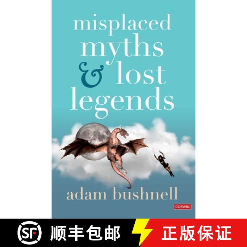 【3-4周达】Misplaced Myths and Lost Legends: Model texts and teaching activities for primary writing (1) [9781529791556]