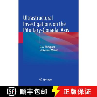 【3-4周达】Ultrastructural Investigations on the Pituitary-Gonadal Axis [9789819932788]