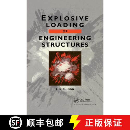 【3-4周达】Explosive Loading of Engineering Structures: A history of research and a review of recent ... [9780367866341]