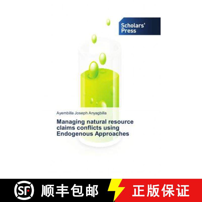预订 Managing natural resource claims conflicts using Endogenous Approaches [9786202306379]