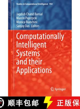 【3-4周达】Computationally Intelligent Systems and their Applications [9789811604065]