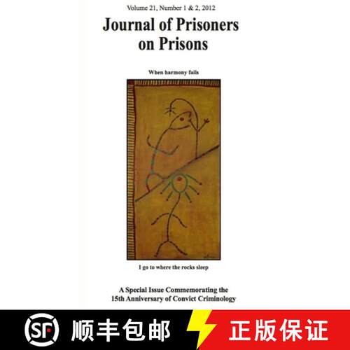 【3-4周达】Journal of Prisoners on Prisons, Volume 21, Number 1 & 2 [9780776609409]