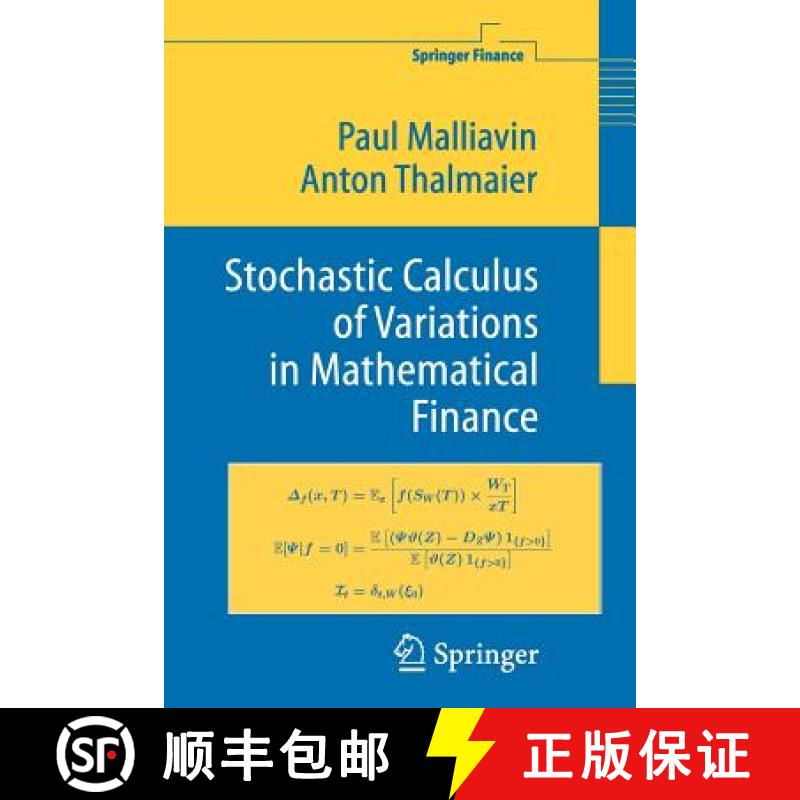 【3-4周达】Stochastic Calculus of Variations in Mathematical Finance [9783642077838]