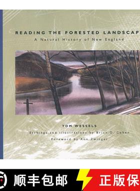 预订 Reading the Forested Landscape: A Natural History of New England [9780881504200]