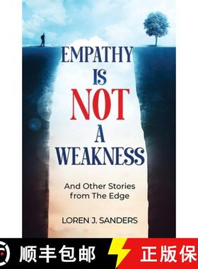 预订 Empathy Is Not A Weakness: And Other Stories from The Edge [9781955985918]