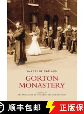 【3-4周达】Gorton Monastery [9780752432083]