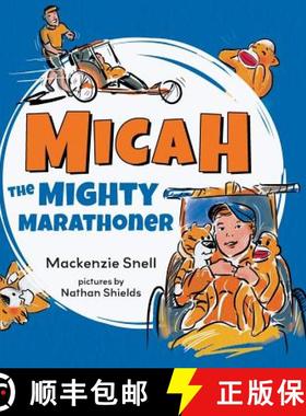 预订 Mighty Micah the Marathoner [9780999092439]