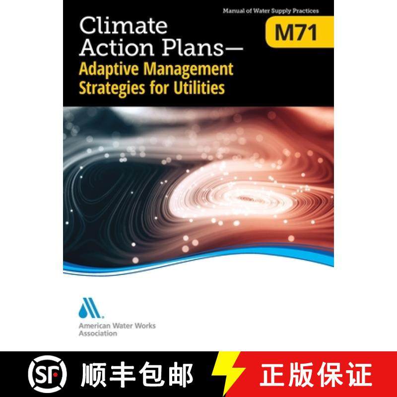 【3-4周达】M71 Climate Action Plans - Adaptive Management Strategies for Utilities [9781625763693]