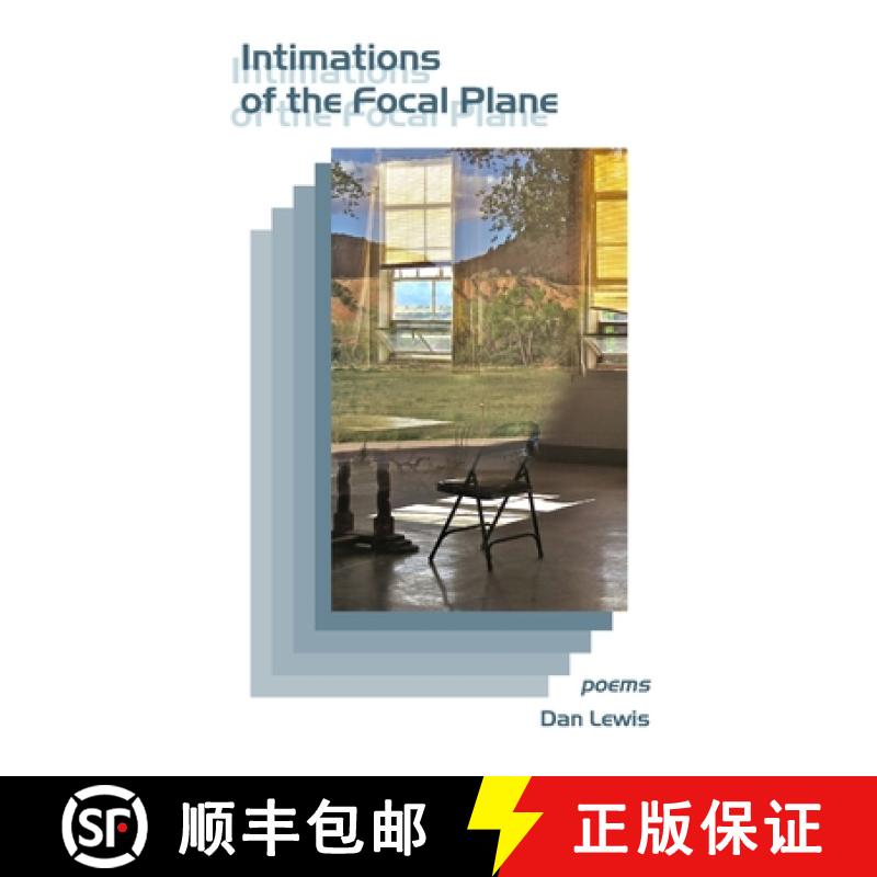 【2-3周达】Intimations of the Focal Plane [9781329850132]