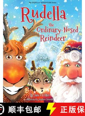 预订 Rudella the Ordinary-Nosed Reindeer [9781735961323]