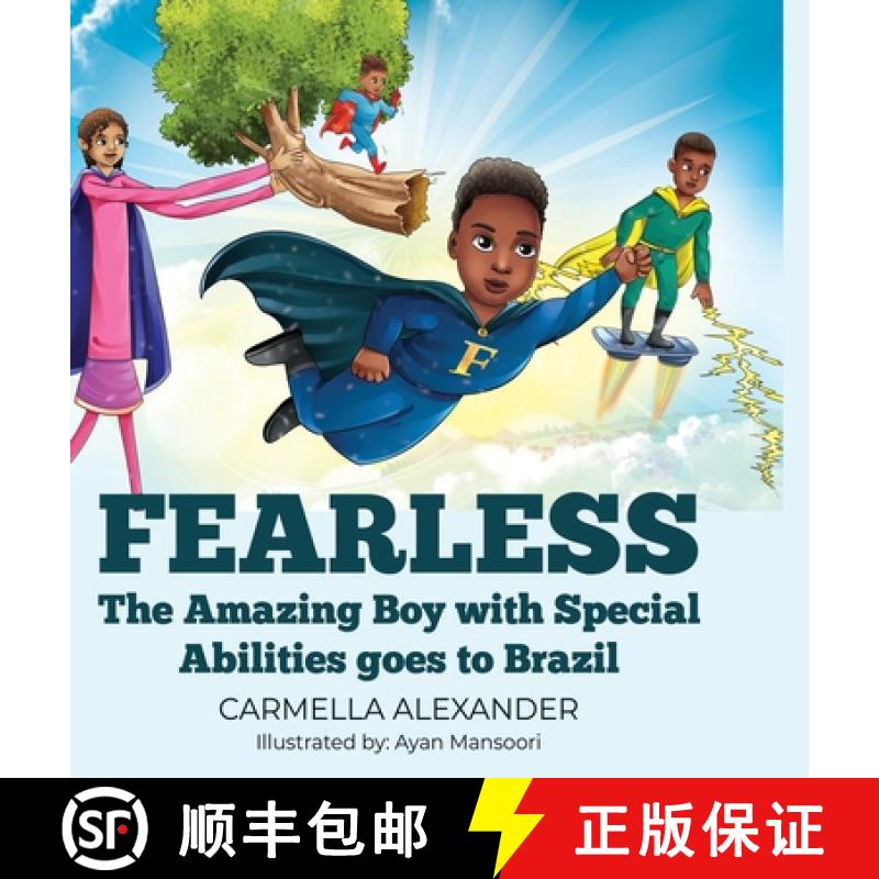 【2-3周达】Fearless the Amazing Boy with Special Abilities goes to Brazil [9781312567269]