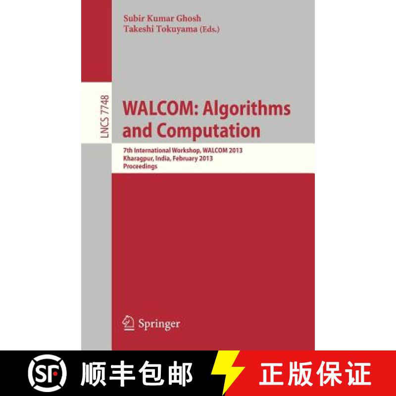 【3-4周达】WALCOM: Algorithms and Computation: Algorithms and Computation : 7th International Worksho... [9783642360640]