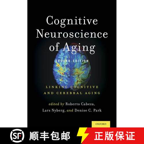 【3-4周达】精装 Cognitive Neuroscience of Aging: Linking Cognitive and Cerebral Aging [9780199372935]