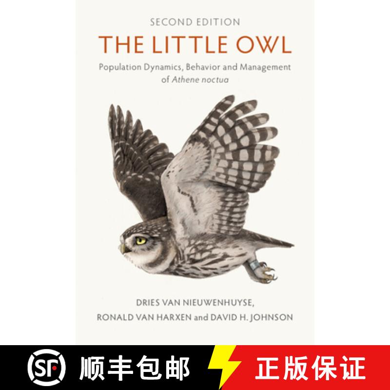 【3-4周达】The Little Owl: Population Dynamics, Behavior and Management of Athene Noctua [9781009100151]