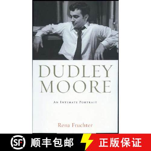 【3-4周达】Dudley Moore : An Intimate Portrait [9780091900809]