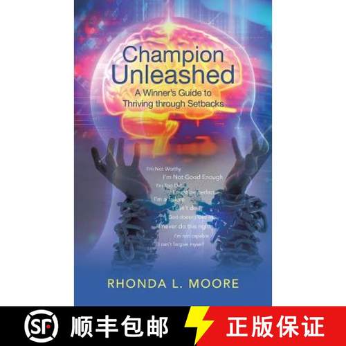 【3-4周达】Champion Unleashed: A Winner's Guide to Thriving through Setbacks [9781504385473]