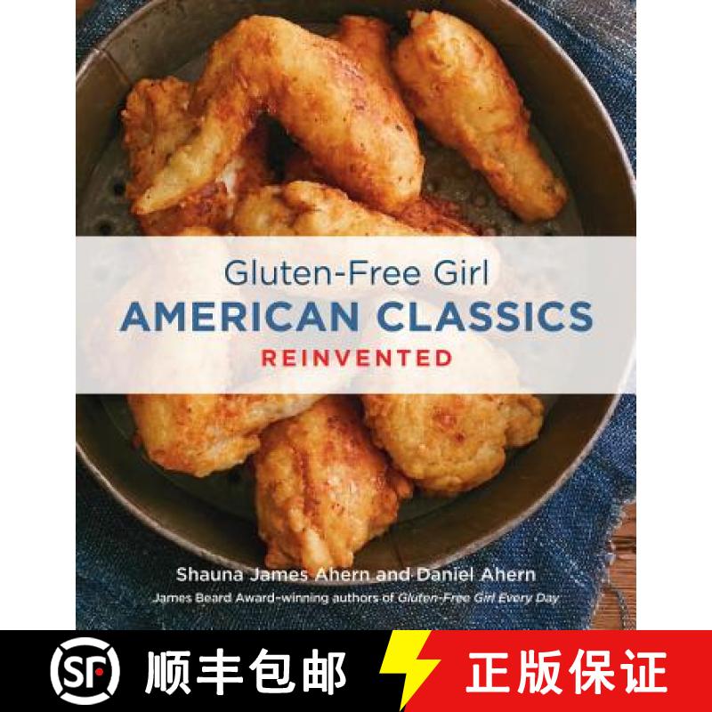 【3-4周达】Gluten-Free Girl American Classics Reinvented [9780544219885]