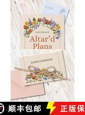【3-4周达】Altar'd Plans [9798349292767]
