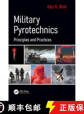 【3-4周达】Military Pyrotechnics: Principles and Practices [9780367554125]