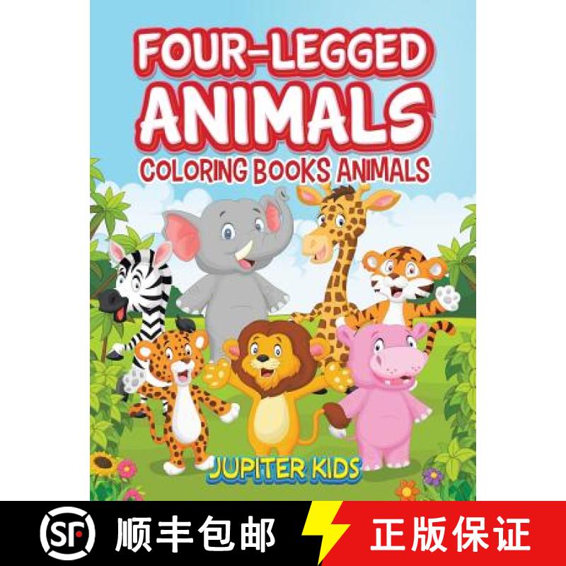 【3-4周达】Four-Legged Animals: Coloring Books Animals [9781683052142]