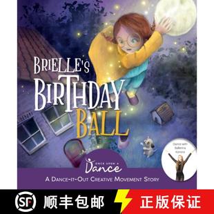 Dance Story Out Ball 9781955555029 Young Movers Brielle Birthday Movement Creative for 4周达