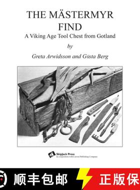 【3-4周达】The Mid-Victorian Elwell Catalogue of Forged Tools : A Viking Age Tool Chest from Gotland [9780965075510]