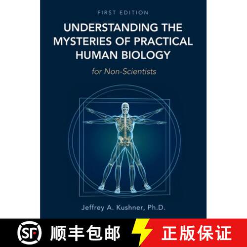 【3-4周达】精装 Understanding the Mysteries of Practical Human Biology for Non-Scientists [9781516595235]