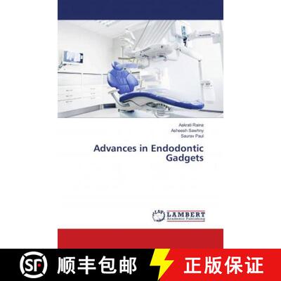 预订 Advances in Endodontic Gadgets [9786139815586]