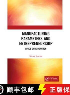 【3-4周达】Manufacturing Parameters and Entrepreneurship : Space Consideration [9780367558543]